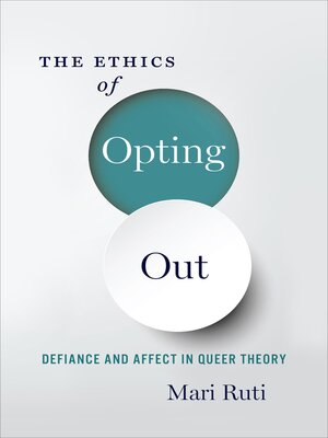 cover image of The Ethics of Opting Out
